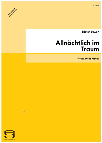 Allnächtlich im Traum für Tenor und Klavier (2004)