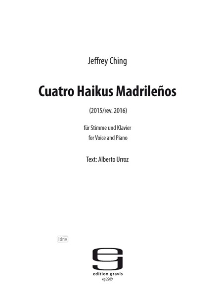 CUATRO HAIKUS MADRILEÑOS für Stimme und Klavier (2015)