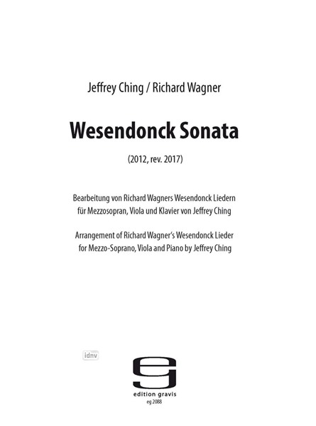 Wesendonck Sonata bearbeitet für Sopran, Viola und Klavier (2012)