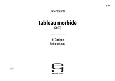 tableau morbide für Cembalo (2009)
