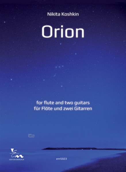 Orion für Flöte und zwei Gitarren
