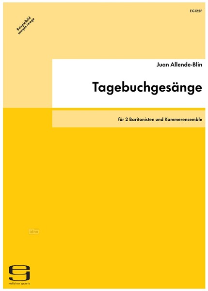 Tagebuchgesänge für 2 Baritonisten und Kammerensemble (1986/87)