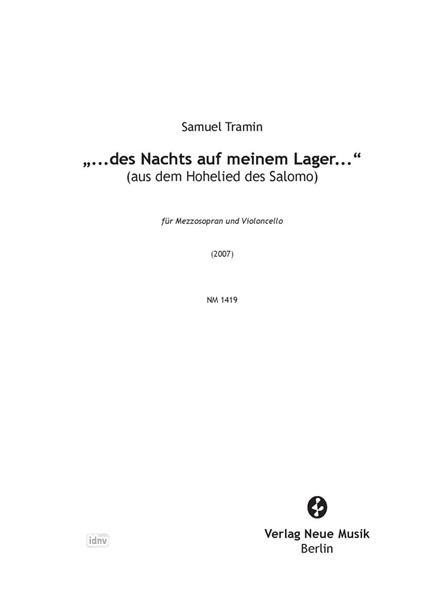 des Nachts auf meinem Lager für Mezzosopran und Violoncello (2007)