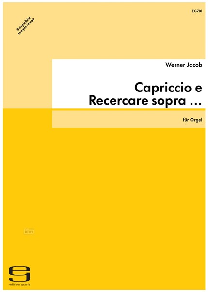 Capriccio e Recercare sopra ... für Orgel (2001)