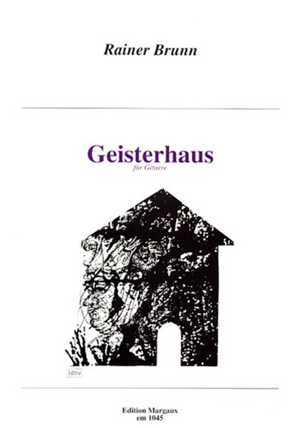 Geisterhaus für Gitarre Geisterhaus für Gitarre