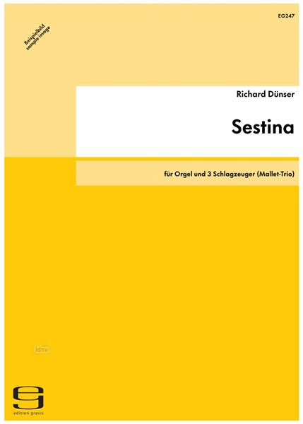 Sestina für Orgel und 3 Schlagzeuger (Mallet-Trio) (1990) Sestina für Orgel und 3 Schlagzeuger (Mallet-Trio) (1990)