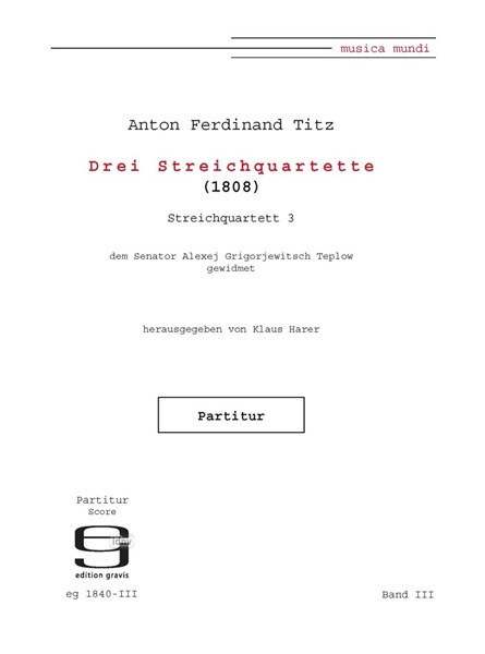 3 Streichquartette für Streichquartett (1808) 3 Streichquartette für Streichquartett (1808)