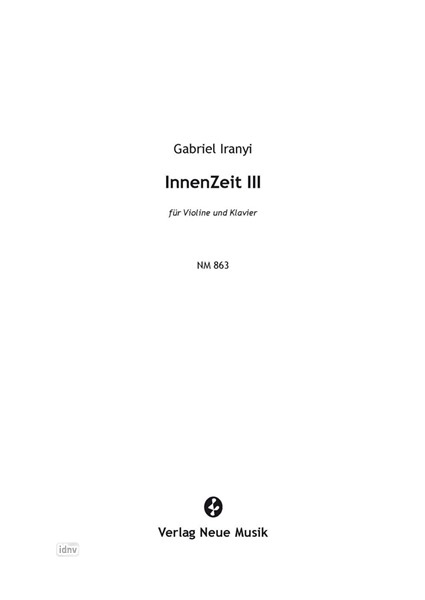 InnenZeit III für Violine und Klavier InnenZeit III für Violine und Klavier