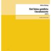 Fünf kleine geistliche Choralkonzerte für mittlere Stimme und Orgel (2020)