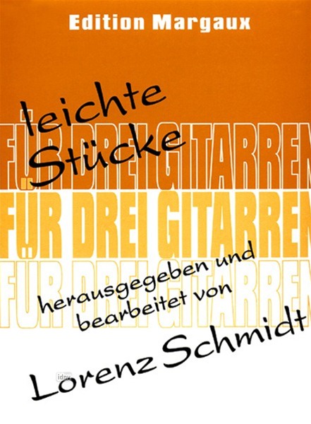 Leichte Stücke für drei Gitarren Leichte Stücke für drei Gitarren