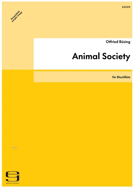 Animal Society für Blockflöte (2014)
