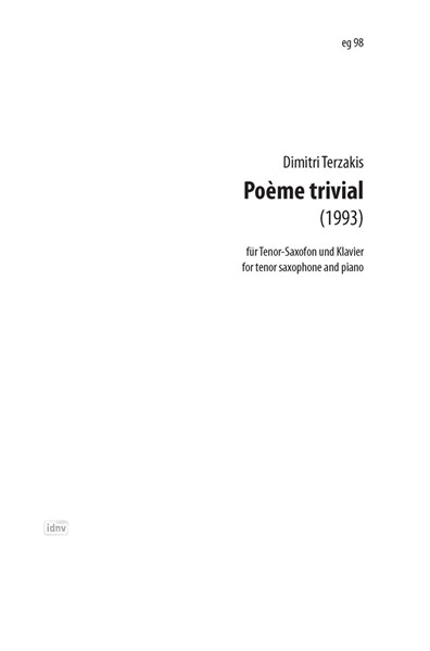 Poéme trivial für Tenorsaxophon und Klavier (1993)