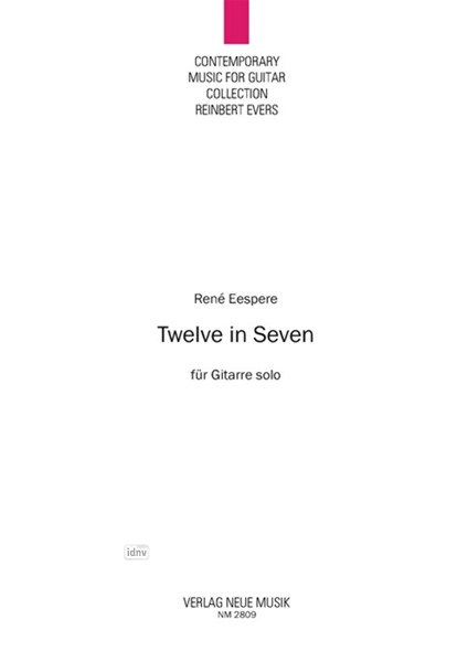 Twelve in Seven für Gitarre solo Twelve in Seven für Gitarre solo
