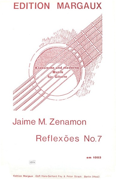 Reflexoes No. 7 für Gitarre Reflexoes No. 7 für Gitarre