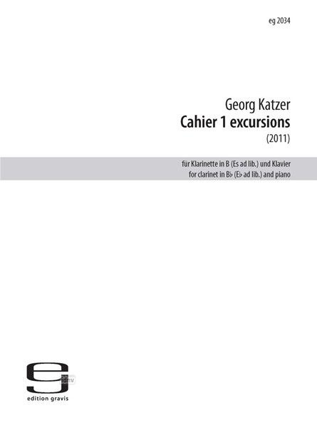 Cahier 1 excursions für Klarinette und Klavier (2011)
