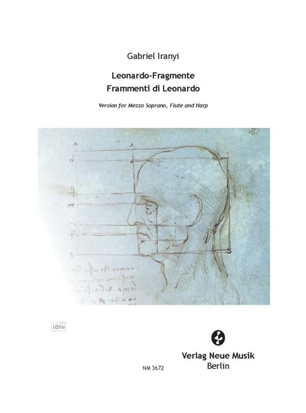 Leonardo-Fragmente für Mezzosopran, Flöte und Harfe (2006/2022)