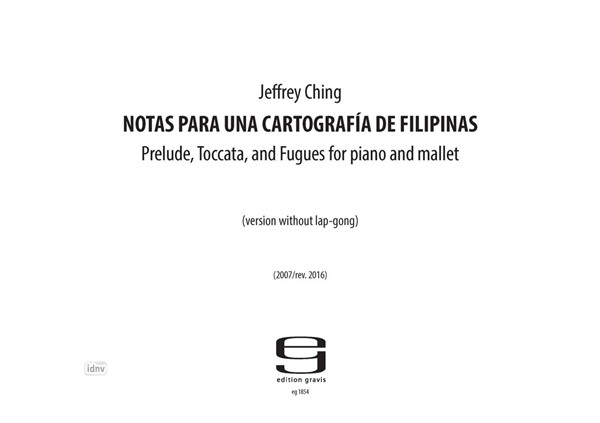 Notas para una cartografia de Filipinas für Klavier (2007/2012) Notas para una cartografia de Filipinas für Klavier (2007/2012)