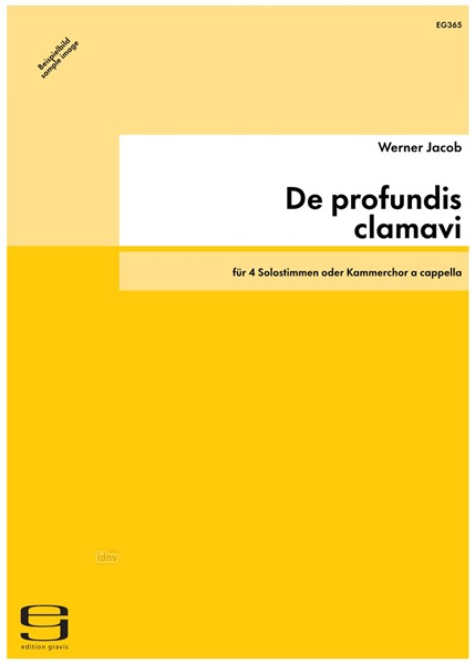 De profundis clamavi für 4 Solostimmen oder Kammerchor a cappella (1992)