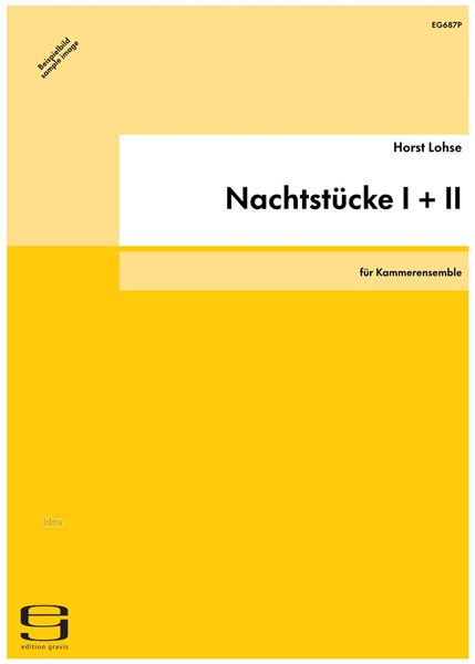Nachtstücke I + II für Kammerensemble (1999) Nachtstücke I + II für Kammerensemble (1999)