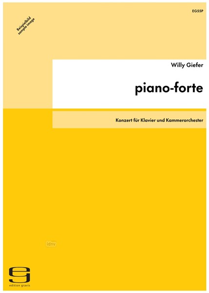 piano-forte für Klavier und Kammerorchester (1985)