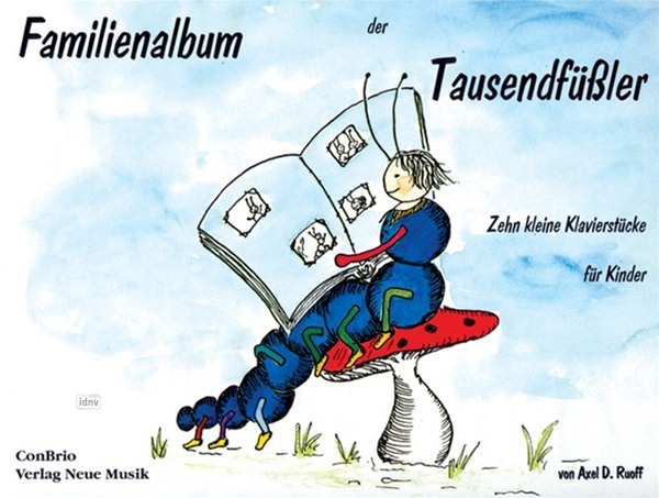 Familienalbum der Tausendfüssler Familienalbum der Tausendfüssler