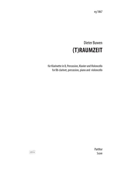 (T)Raumzeit für Klarinette in B, Percussion, Klavier, Violoncello (2004)