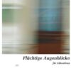 Flüchtige Augenblicke für Akkordeon