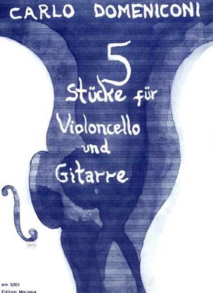 Fünf Stücke für Violoncello und Gitarre op. 33 Fünf Stücke für Violoncello und Gitarre op. 33