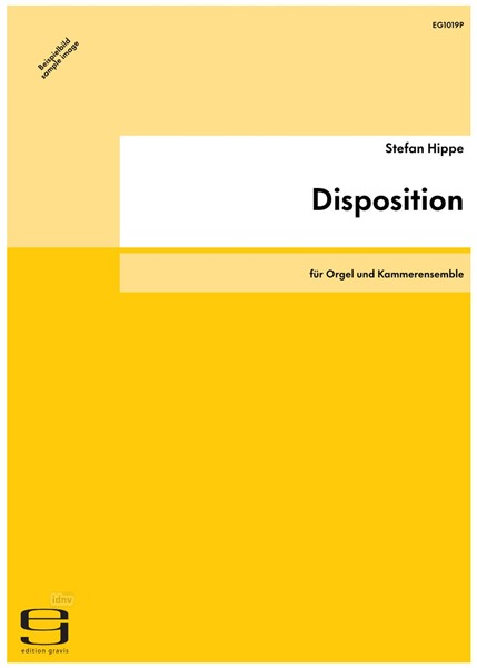 Disposition für Orgel und Kammerensemble (2006)
