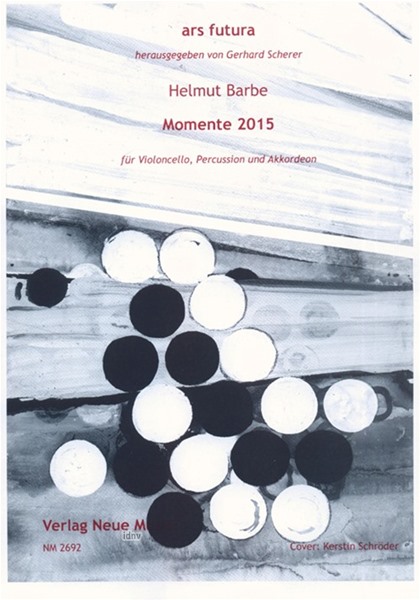 Momente 2015 für Violoncello, Percussion und Akkordeon (2010/2015)