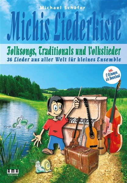 Michis Liederkiste: Folksongs, Volkslieder und Traditionals für kleines Ensemble Michis Liederkiste: Folksongs, Volkslieder und Traditionals für kleines Ensemble