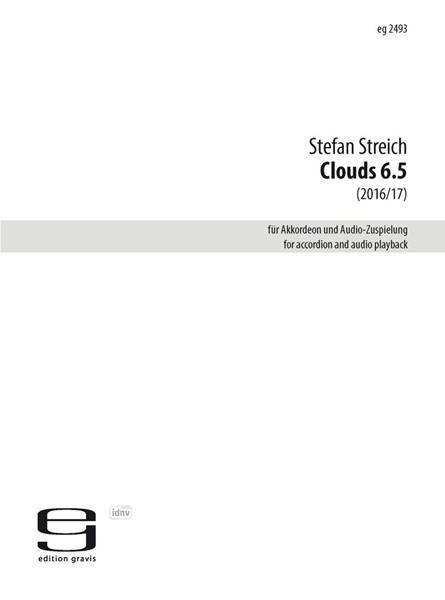 Clouds 6.5 für Akkordeon und Audio-Zuspielung (2016/17)