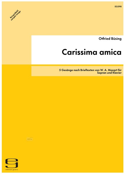 Carissima amica für Sopran und Klavier (1998)
