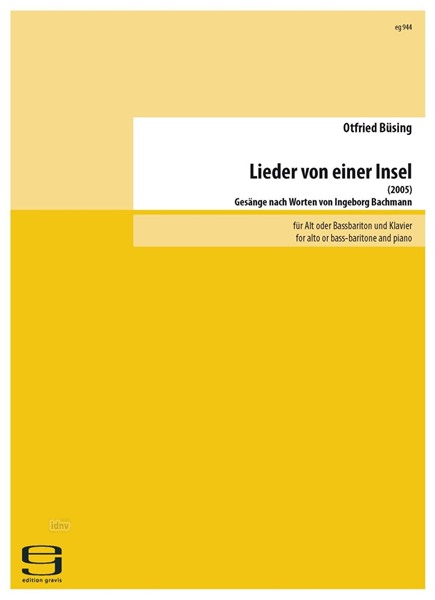 Lieder von einer Insel für Alt oder Bassbariton und Klavier (2005)