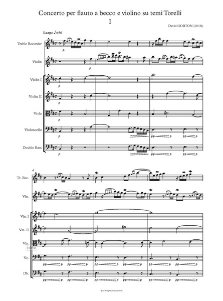 Concerto per flauto a becco e violino su temi Torelli für Blockflöte solo, Violine solo und Streichorchester (2018) Concerto per flauto a becco e violino su temi Torelli für Blockflöte solo, Violine solo und Streichorchester (2018)