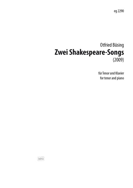 Zwei Shakespeare-Songs für Tenor und Klavier (2014)
