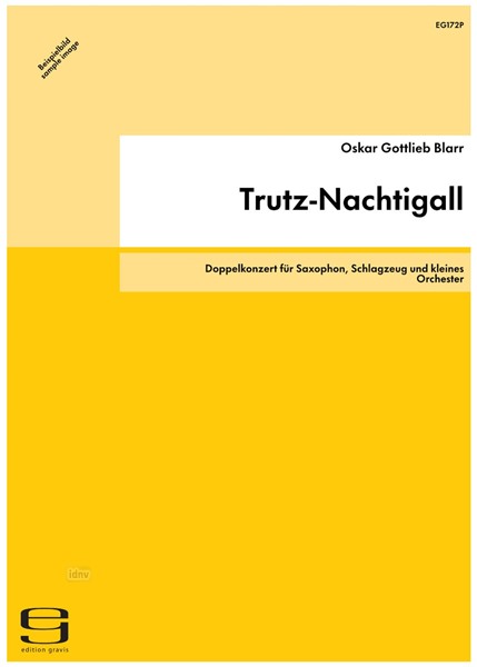 Trutz-Nachtigall für Saxophon, Schlagzeug und kleines Orchester (1987)