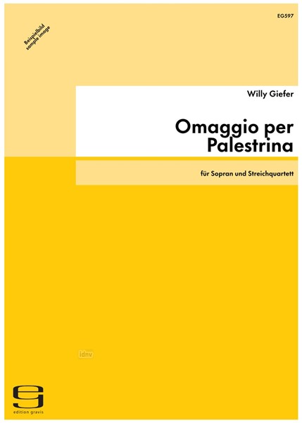 Omaggio per Palestrina für Sopran und Streichquartett (1991)