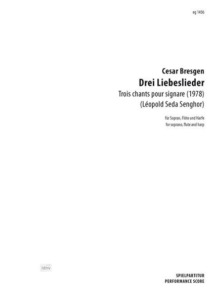 Drei Liebeslieder für Sopran, Flöte und Harfe (1977)