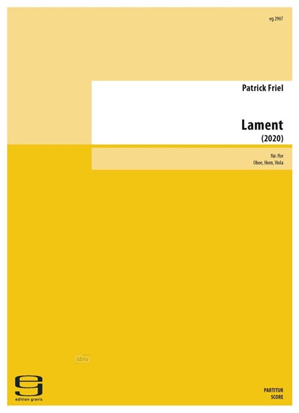 Lament für Oboe, Horn und Viola (2020) Lament für Oboe, Horn und Viola (2020)
