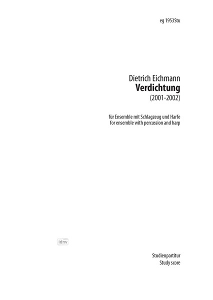 Verdichtung Für Ensemble mit Schlagzeug und Harfe (19 Spieler) Verdichtung Für Ensemble mit Schlagzeug und Harfe (19 Spieler)