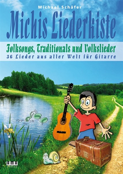 Michis Liederkiste: Folksongs, Volkslieder und Traditionals für Gitarre Michis Liederkiste: Folksongs, Volkslieder und Traditionals für Gitarre