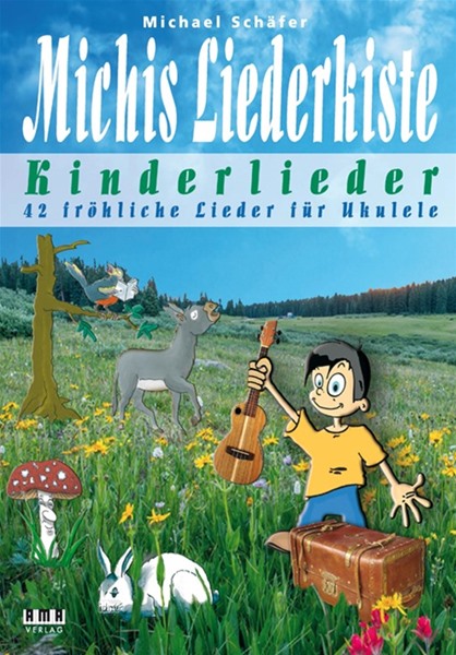 Michis Liederkiste: Kinderlieder für Ukulele Michis Liederkiste: Kinderlieder für Ukulele