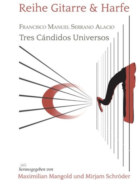Tres Cándidos Universos für Gitarre und Harfe