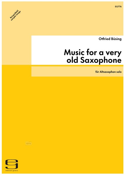 Music for a very old Saxophone für Altsaxophon solo (2001)