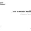 aber es werden Geister… für Kontrabassklarinette, Tuba und Max/MSP (2019)