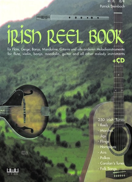 The Irish Reel Book