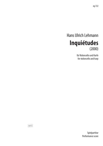 >inquiétudesunruhig< für Violoncello und Harfe (2000)