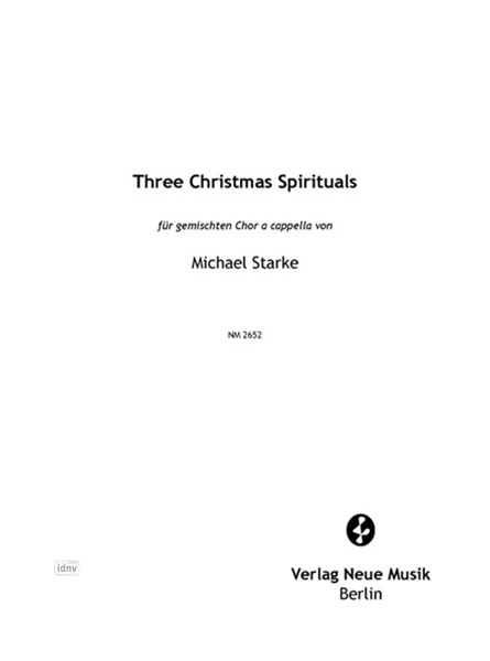 Three Christmas Spirituals für gemischten Chor a cappella
