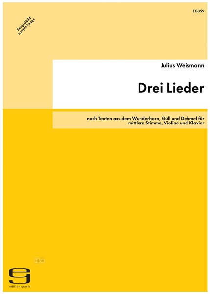 Drei Lieder für mittlere Stimme, Violine und Klavier op. 54a